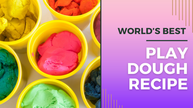 World’s Best Play Dough Recipe - DIY Toys